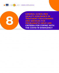 Quality Assurance in Treatment Programmes and Services for Problematic Drug Use: Criteria for Coping with the COVID-19 emergency